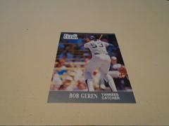Bob Geren #231 Baseball Cards 1991 Ultra Prices
