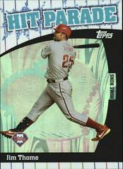 Jim Thome #HP8 Baseball Cards 2004 Topps Hit Parade Prices