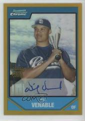 Will Venable [Gold Refractor Autograph] #BC250 Baseball Cards 2007 Bowman Chrome Prospects Prices