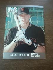 Steve Decker #319 Baseball Cards 1991 Ultra Prices