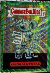 Cracked CRYSTAL [Green Wave] #221a 2023 Garbage Pail Kids Chrome Prices
