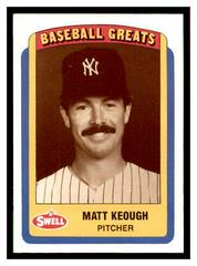 Matt Keough #127 Baseball Cards 1990 Swell Greats Prices