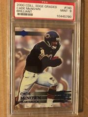Cade McNown [Brilliant] Football Cards 2000 Collector's Edge Graded Prices