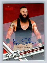 Braun Strowman [Silver Autograph] Wrestling Cards 2017 Topps WWE Then Now Forever Prices