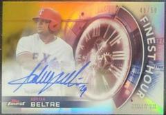 Adrian Beltre [Gold Refractor] Baseball Cards 2018 Topps Finest Hour Autographs Prices