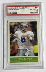 Tony Romo #52 Football Cards 2009 Upper Deck Philadelphia Prices