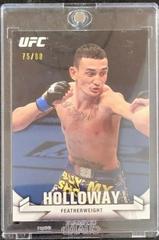 Max Holloway [Blue] Ufc Cards 2013 Topps UFC Knockout Prices