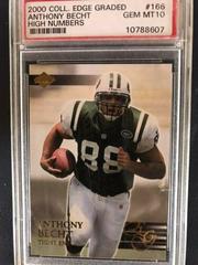 Anthony Becht #166 Football Cards 2000 Collector's Edge Graded Prices