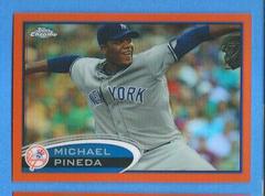 Michael Pineda [Orange Refractor] #7 Baseball Cards 2012 Topps Chrome Prices