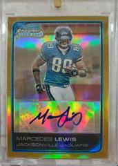 Marcedes Lewis [Autograph Gold Refractor] Football Cards 2006 Bowman Chrome Prices