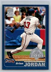 Brian Jordan #7 Baseball Cards 2001 Topps Opening Day Prices