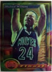 Micheal Williams #19 Basketball Cards 1993 Finest Prices