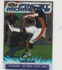 Jason Elam #FM18 Football Cards 2000 Topps Finest Moments Prices