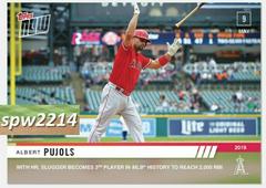 Albert Pujols #204 Baseball Cards 2019 Topps Now Prices