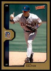 Shane Halter Baseball Cards 2002 Upper Deck Victory Prices