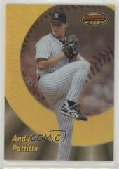 Andy Pettitte [Refractor] #39 Baseball Cards 1998 Bowman's Best Prices