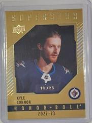 Kyle Connor [Gold] #HR-13 Hockey Cards 2022 Upper Deck Honor Roll Prices