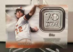 Jim Palmer #T70P-JP Baseball Cards 2021 Topps 70th Anniversary Logo Patch Prices