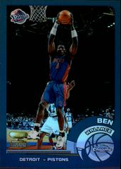 Ben Wallace #91 Basketball Cards 2002 Topps Chrome Prices