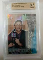 Tony Parker [Refractor] Basketball Cards 2001 Topps Pristine Prices