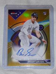 Brian Serven [Gold] #FA-BS Baseball Cards 2023 Topps Finest Autographs Prices