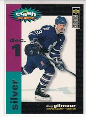 Doug Gilmour [Silver Bonus] Hockey Cards 1995 Collector's Choice You Crash the Game Prices