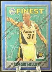 Reggie Miller [w Coating] Basketball Cards 1995 Finest Prices