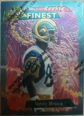 Isaac Bruce #137 Football Cards 1995 Topps Finest Prices