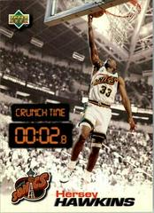 Hersey Hawkins #CT35 Basketball Cards 1997 Upper Deck Nestle Crunch Time Prices
