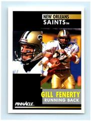 Gill Fenerty #213 Football Cards 1991 Pinnacle Prices