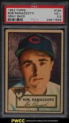 Bob Ramazzotti [Gray Back] #184 Baseball Cards 1952 Topps Prices