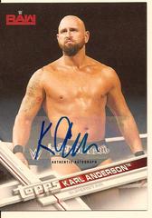 Karl Anderson [Autograph] Wrestling Cards 2017 Topps WWE Prices