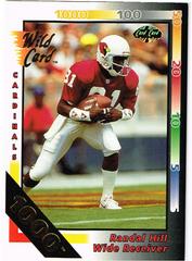 Randal Hill [1000 Stripe] #11 Football Cards 1992 Wild Card Prices