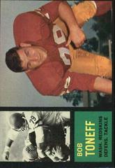 Bob Toneff Football Cards 1962 Topps Prices