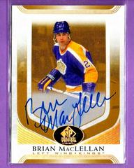 Brian MacLellan [Gold Spectrum Autograph] Hockey Cards 2020 SP Signature Edition Legends Prices