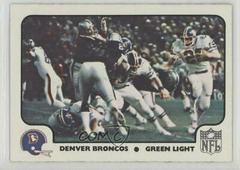 Denver Broncos Green Light Football Cards 1977 Fleer Team Action Prices