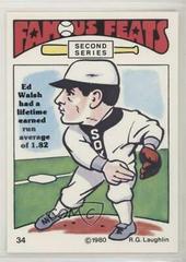 Ed Walsh #34 Baseball Cards 1980 Laughlin Famous Feats Prices