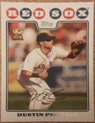 Dustin Pedroia Baseball Cards 2008 Topps Prices