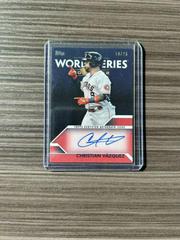 Christian Vazquez [Red] #WCA-CV Baseball Cards 2023 Topps World Series Champion Autograph Prices