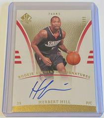 Herbert Hill [Autograph] #113 Basketball Cards 2007 SP Authentic Prices