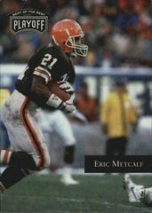 Eric Metcalf Football Cards 1992 Playoff Prices