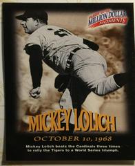 Mickey Lolich #33 Baseball Cards 1997 Fleer Million Dollar Moments Prices