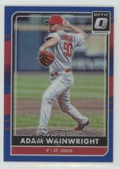 Adam Wainwright [Blue] #102 Baseball Cards 2016 Panini Donruss Optic Prices