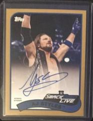 AJ Styles [Gold] #A-AS Wrestling Cards 2018 Topps WWE Heritage Autographs Prices