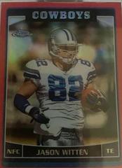 Jason Witten [Red Refractor] #101 Football Cards 2006 Topps Chrome Prices