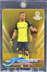 Pierre Emerick Aubameyang [Gold Refractor] Soccer Cards 2017 Topps Chrome UEFA Champions League Prices