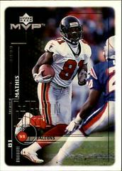 Terance Mathis #11 Football Cards 1999 Upper Deck MVP Prices