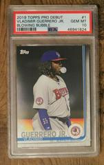 Vladimir Guerrero Jr. [Blowing a Bubble] Baseball Cards 2019 Topps Pro Debut Prices