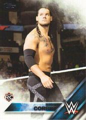 Baron Corbin Wrestling Cards 2016 Topps WWE Then Now Forever Prices