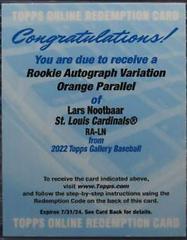 Lars Nootbaar [Orange] #RA-LN Baseball Cards 2022 Topps Gallery Rookie Autographs Prices